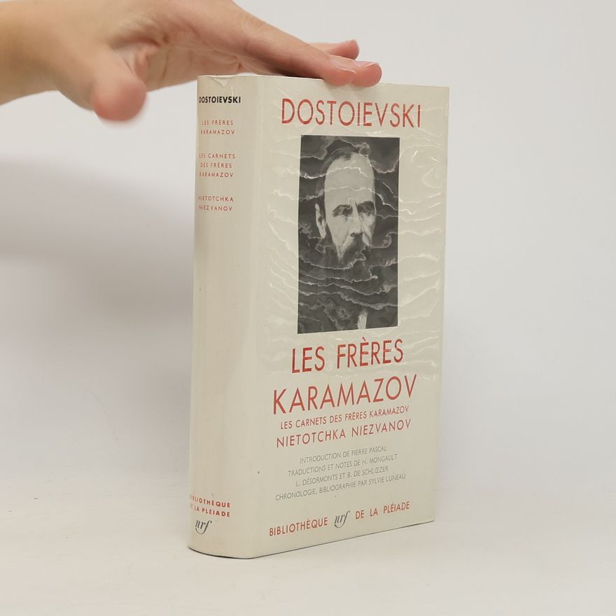 Fjodor Michailowitsch Dostojewski Les frères Karamazov
