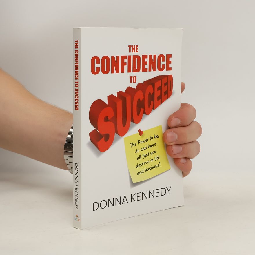 Donna Kennedy The Confidence to Succeed