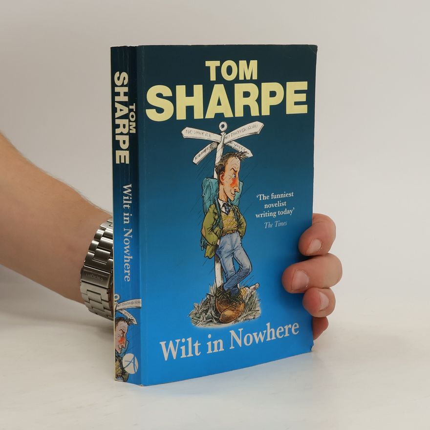 Tom Sharpe Wilt in Nowhere