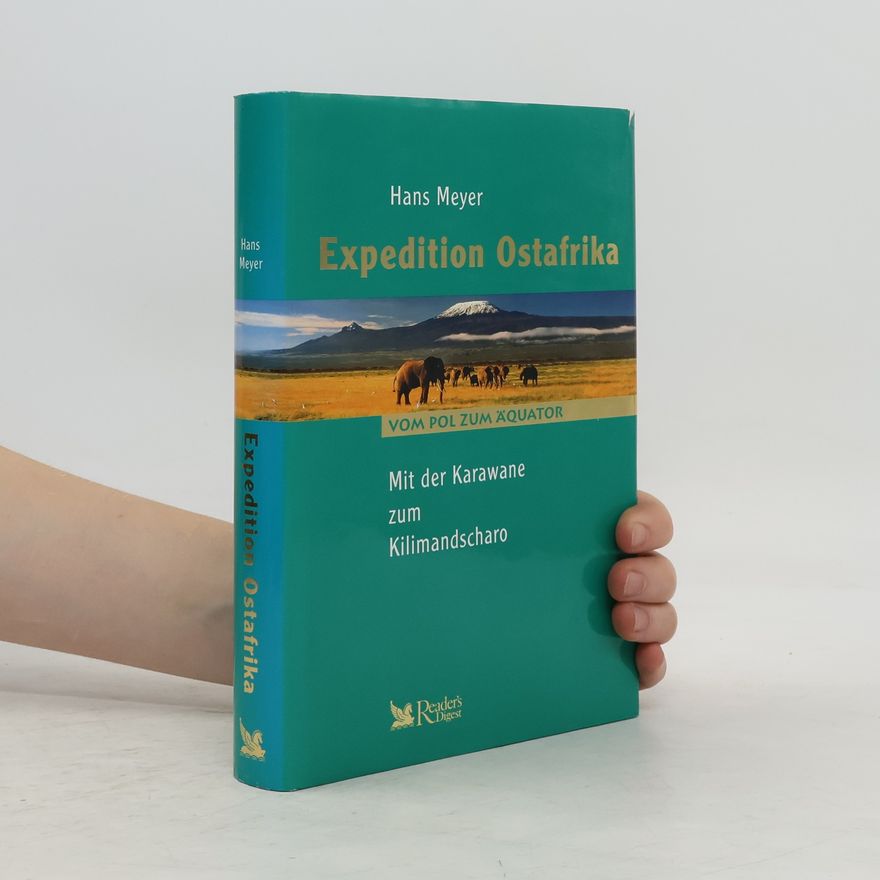 Hans Meyer Expedition Ostafrika