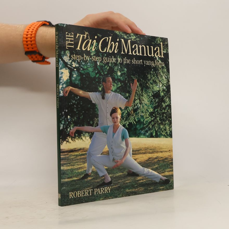 Robert Parry The Tai Chi Manual