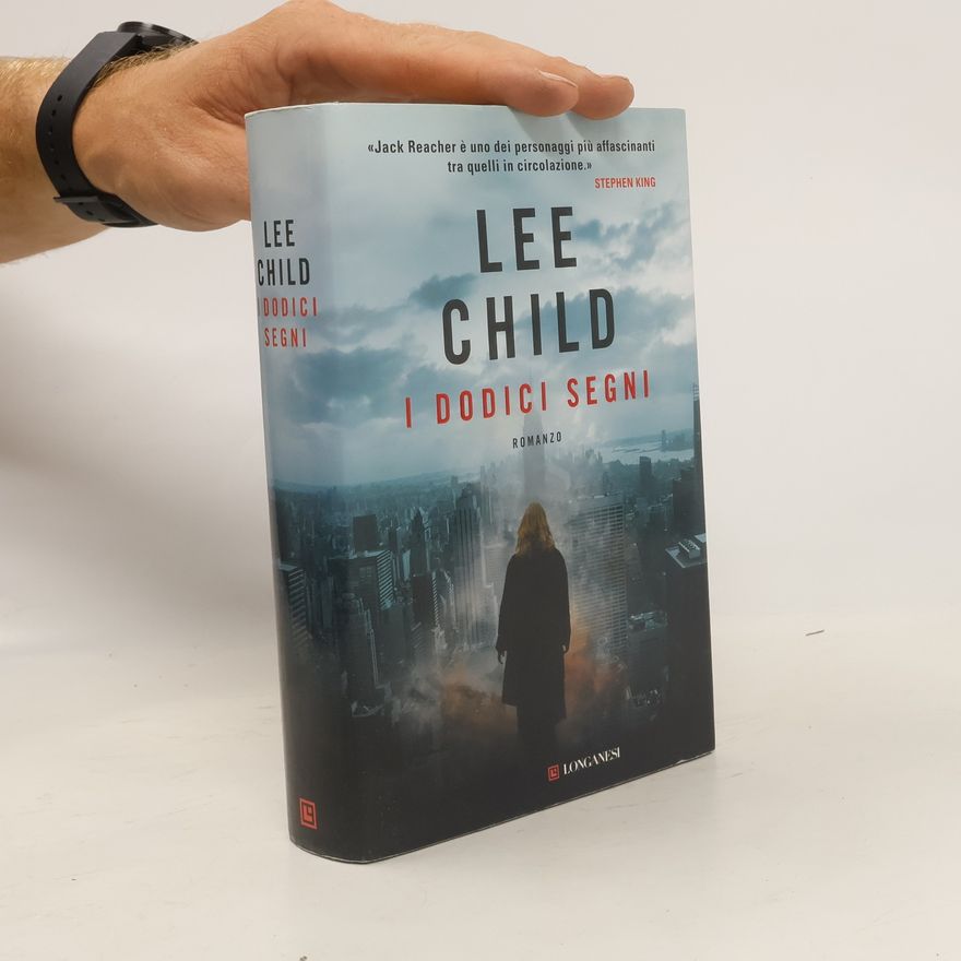 Lee Child I dodici segni