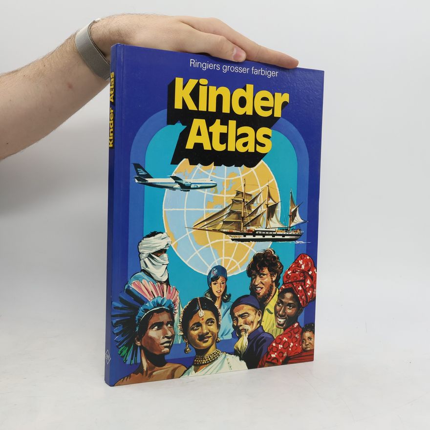 Ernst Vetsch Ringiers grosser, farbiger Kinder-Atlas