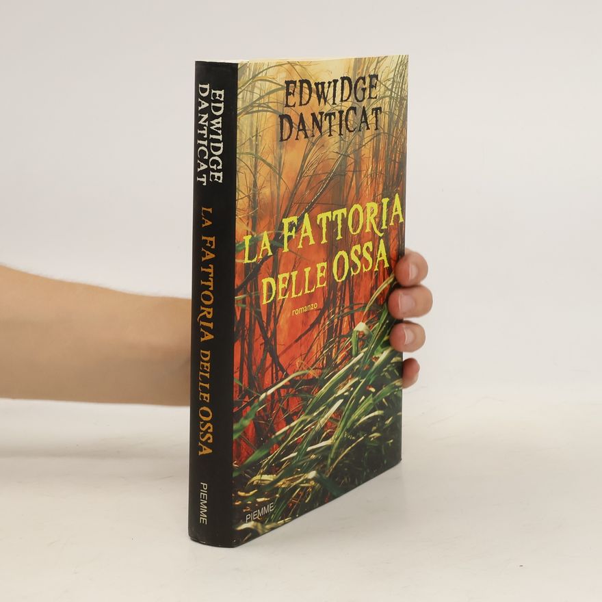 Edwidge Danticat La fattoria delle ossa