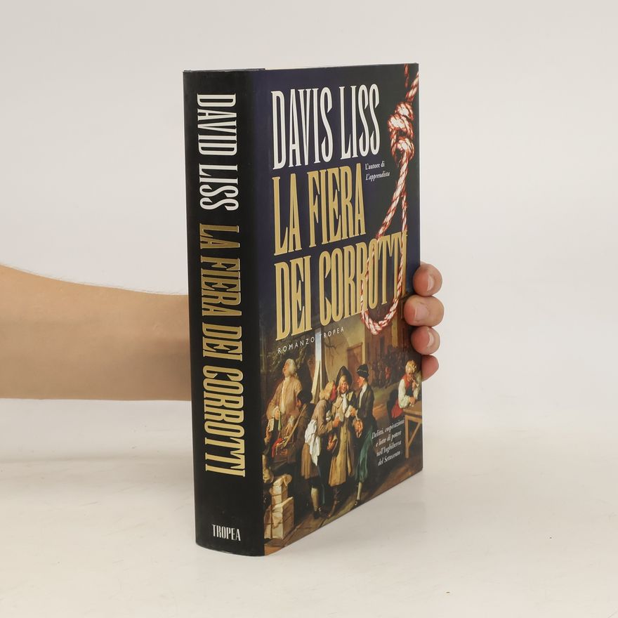 David Liss La fiera dei corrotti
