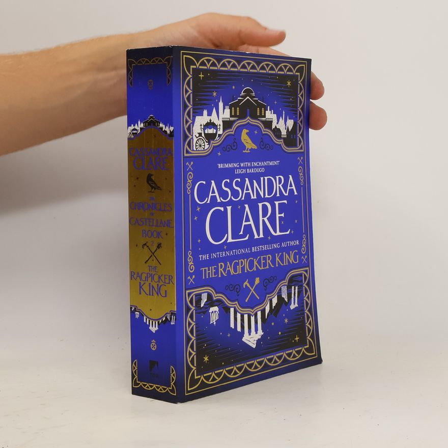 Cassandra Clare The Ragpicker King