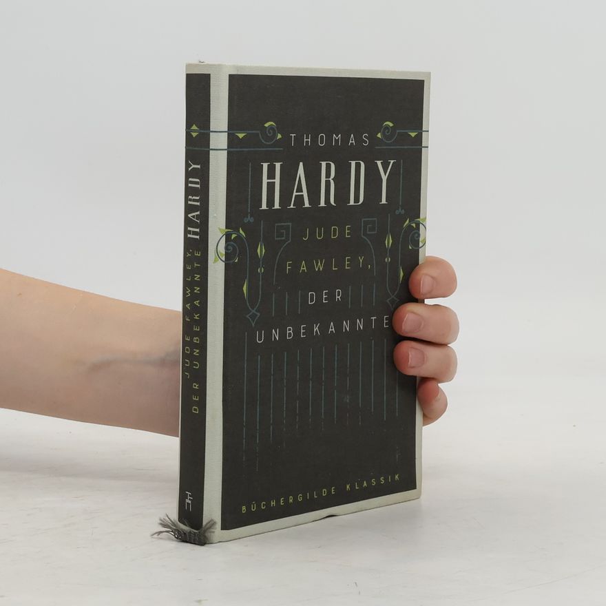 Thomas Hardy Jude Fawley, der Unbekannte