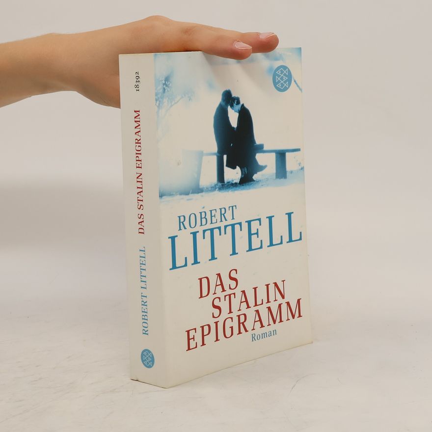 Robert Littell Das Stalin-Epigramm