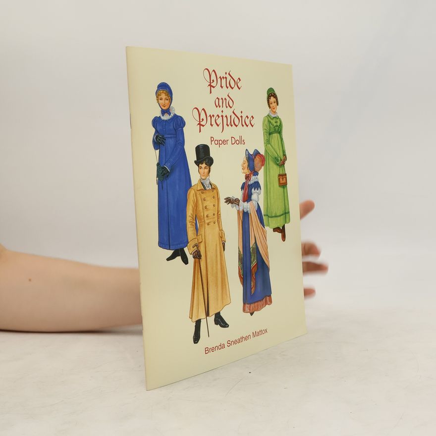 Brenda Sneathen Mattox Pride and Prejudice Paper Dolls