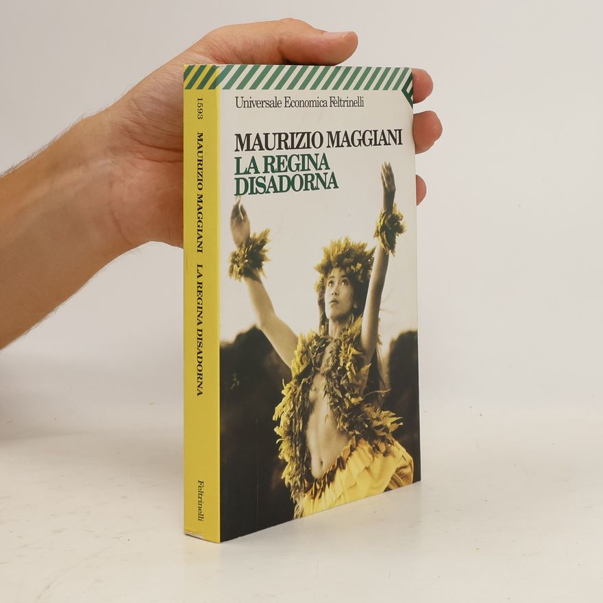 Maurizio Maggiani Universale Economica - 1593: La regina disadorna