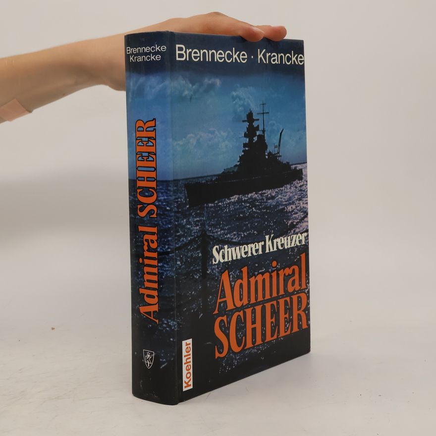 Jochen Brennecke Schwerer Kreuzer Admiral Scheer