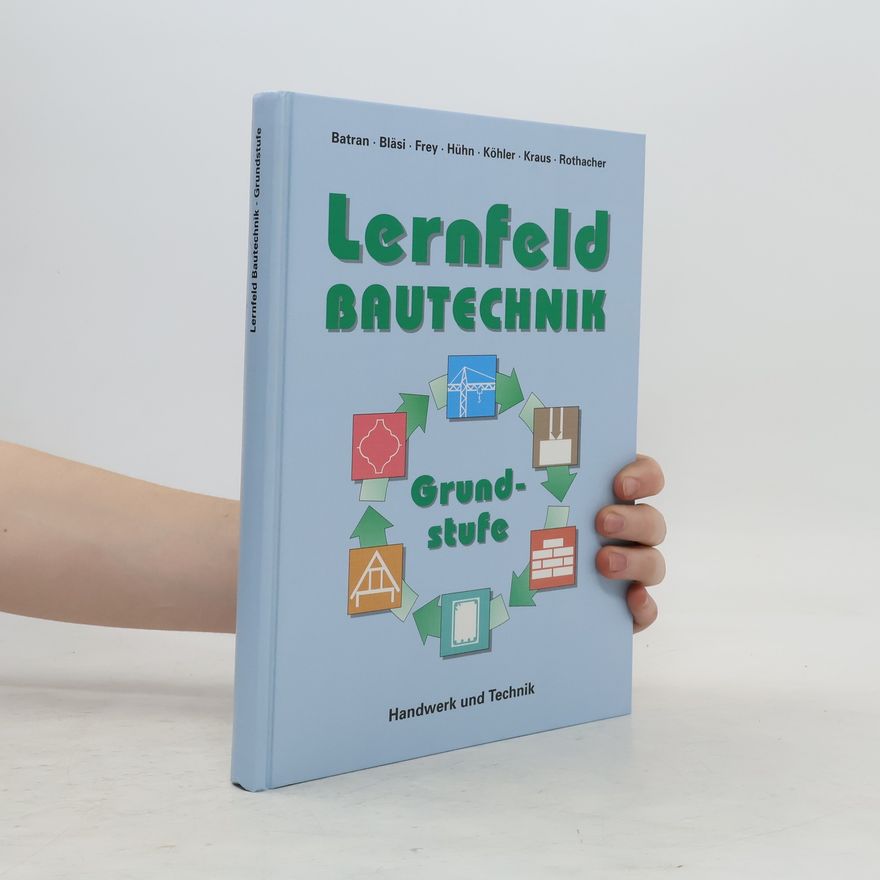 Autorenkollektiv Lernfeld Bautechnik