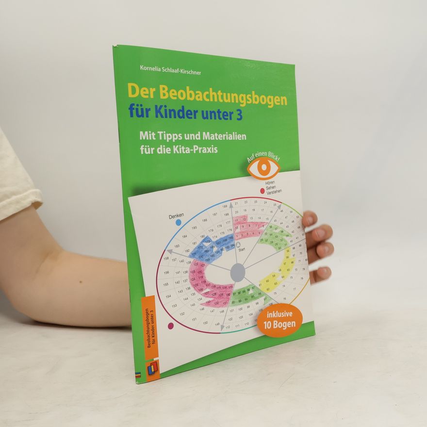 Kornelia Schlaaf Kirschner Der Beobachtungsbogen für Kinder unter 3