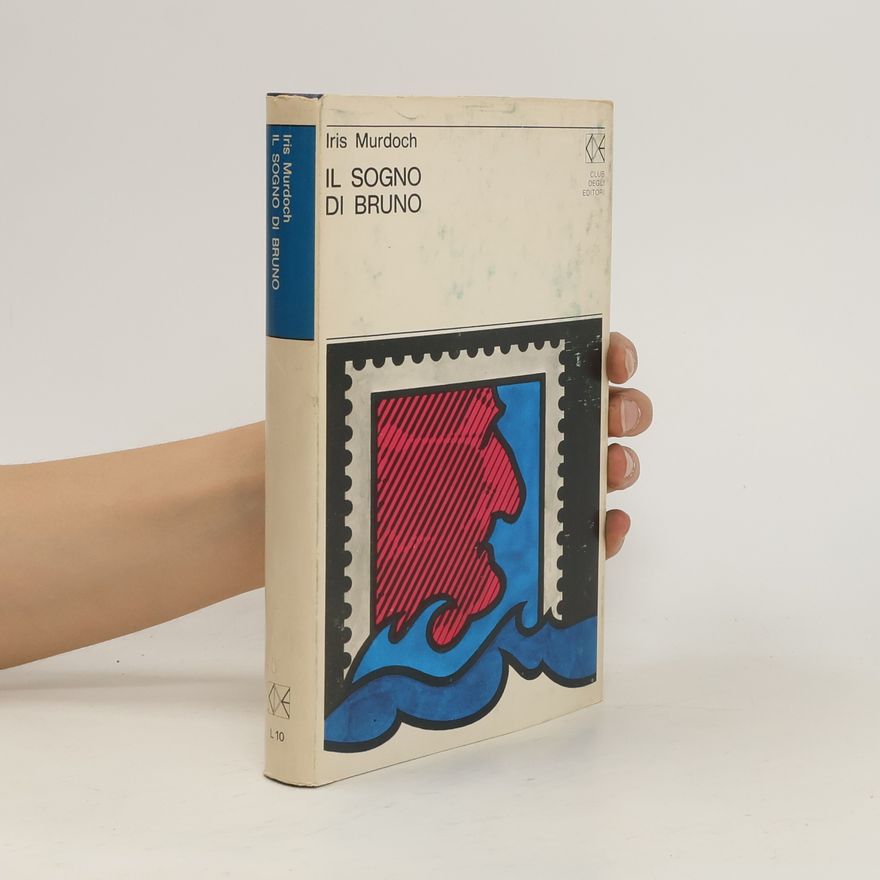 Iris Murdoch Il Sogno di Bruno