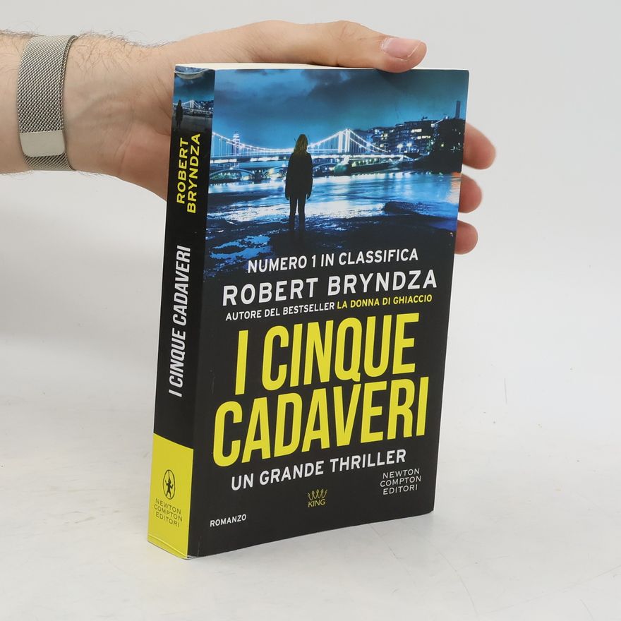 Robert Bryndza I cinque cadaveri