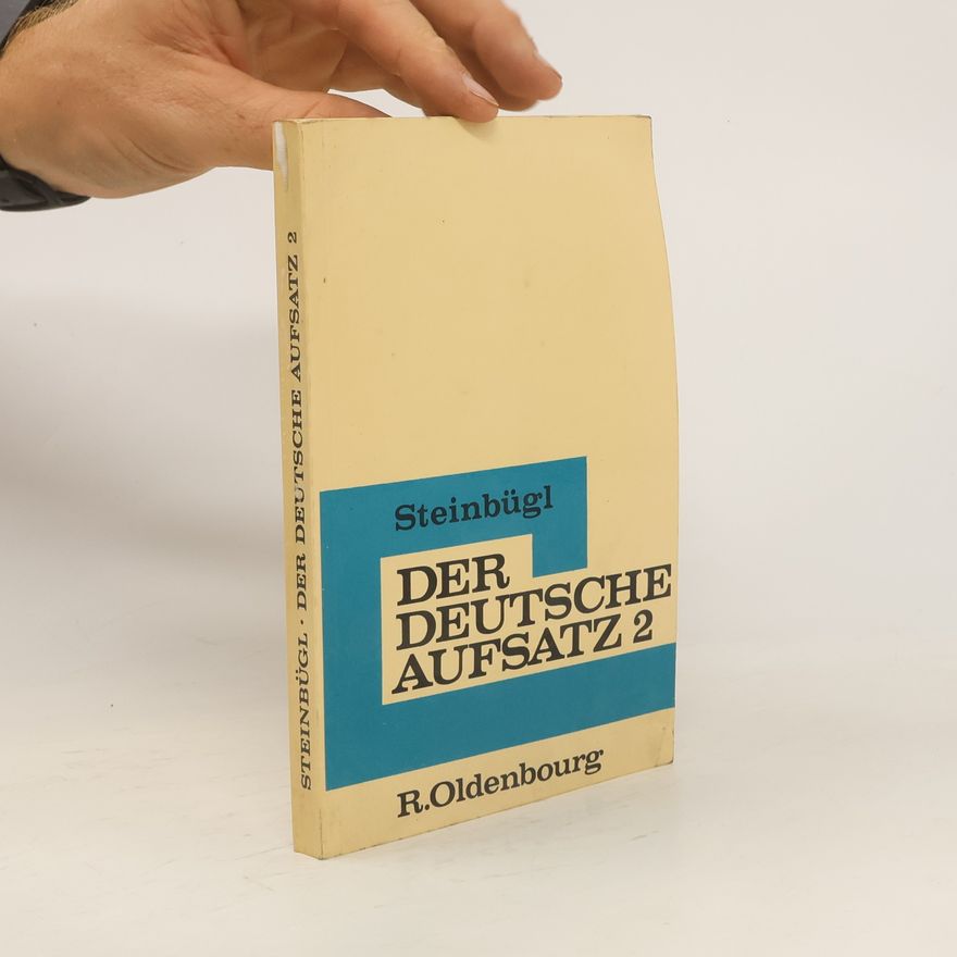 Eduard Steinbügl Der deutsche Aufsatz 2