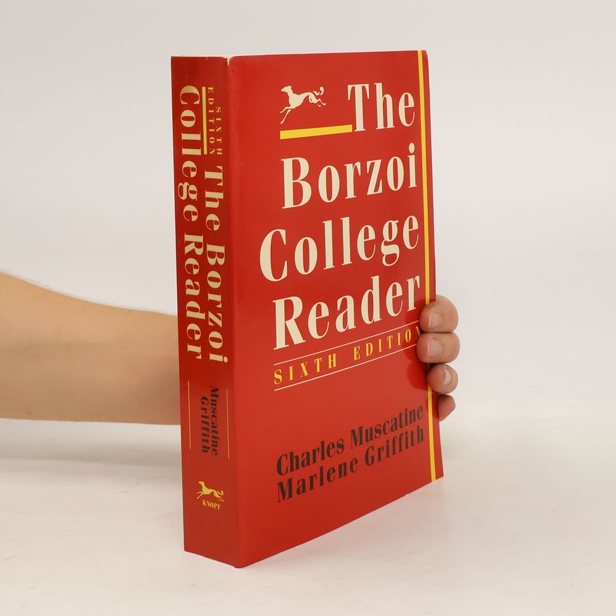 Marlene Griffith The Borzoi College Reader - Sixth Edition