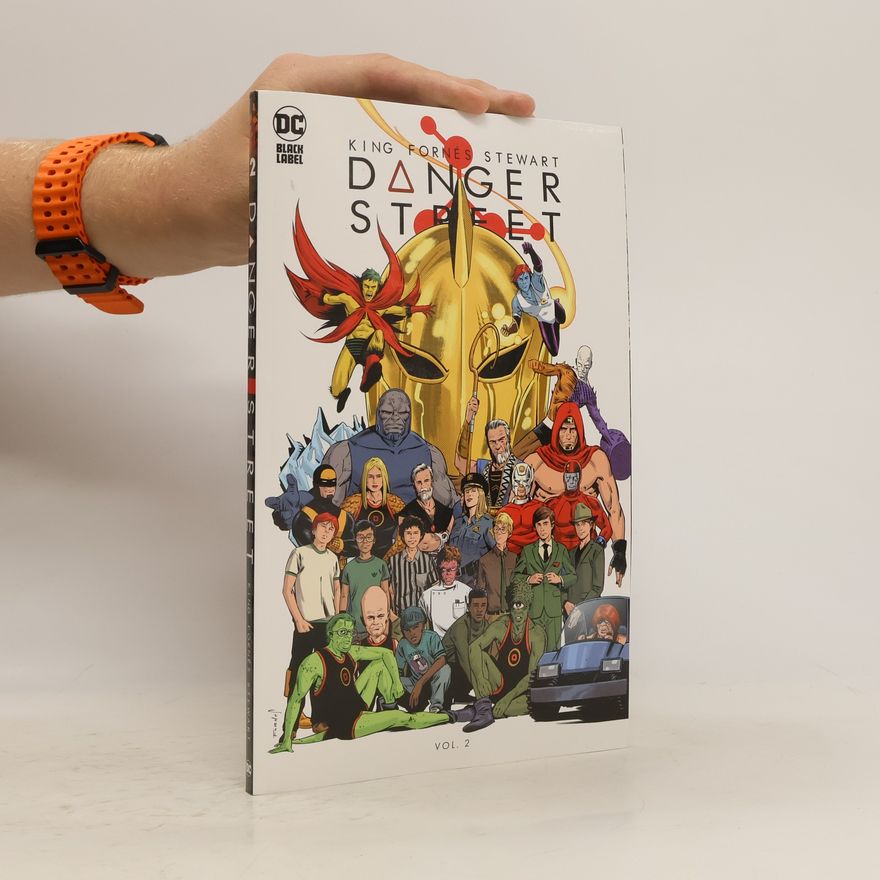 Tom King Danger Street Vol. 2