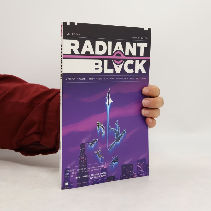 Kyle Higgins Radiant Black, Volume 3: A Massive-Verse Book