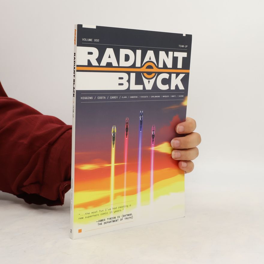 Kyle Higgins Radiant Black, Volume 2