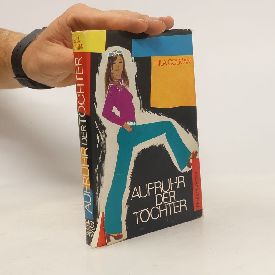 Hila Colman Aufruhr der Töchter