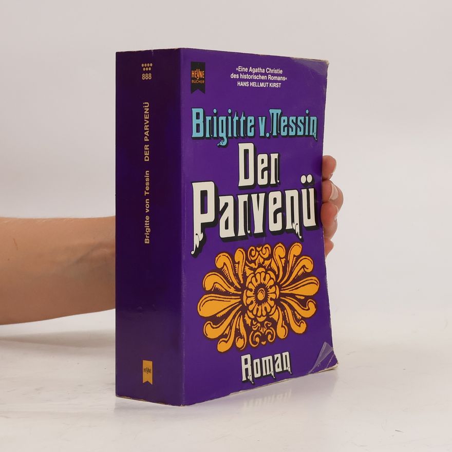 Brigitte von Tessin Der Parvenü