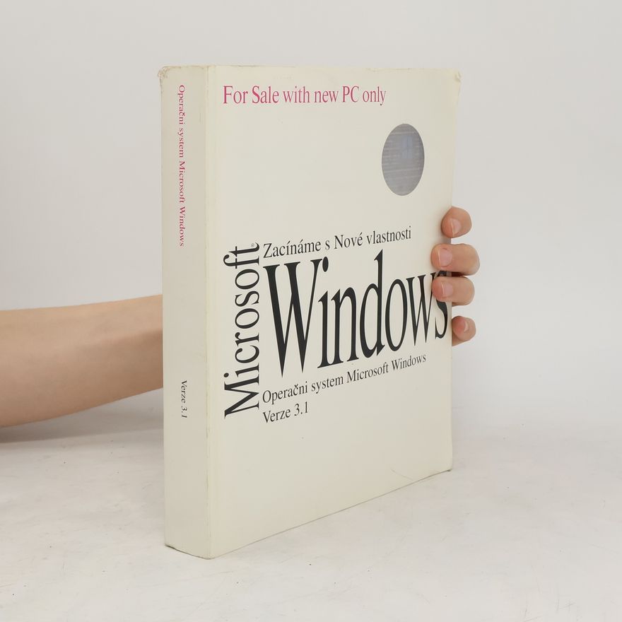 Kolektiv autorů Operačni system Microsoft Windows. Verze 3.1