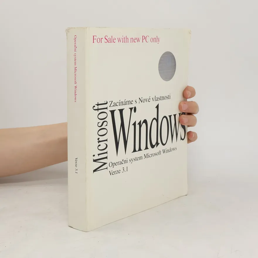 Operačni system Microsoft Windows. Verze 3.1 | kolektiv | Czech | Book