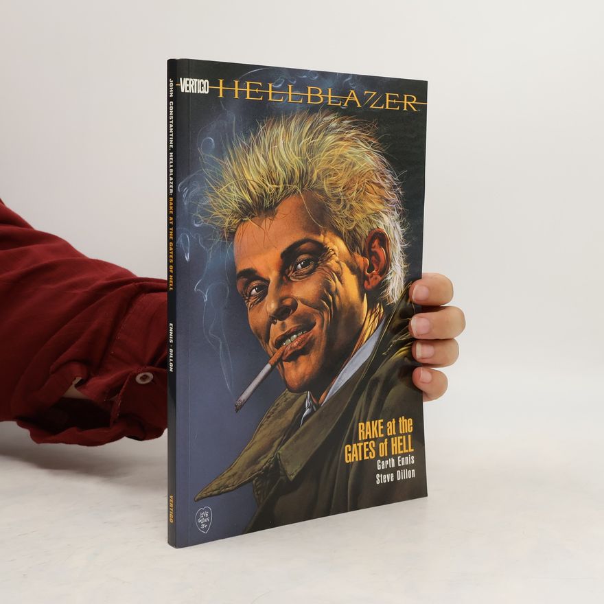 Steve Dillon Hellblazer. Rake at the Gates of Hell