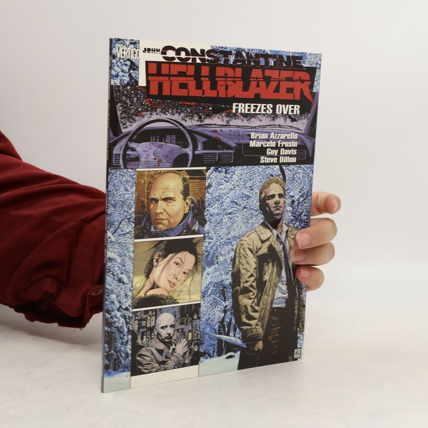 Brian Azzarello John Constantine, Hellblazer