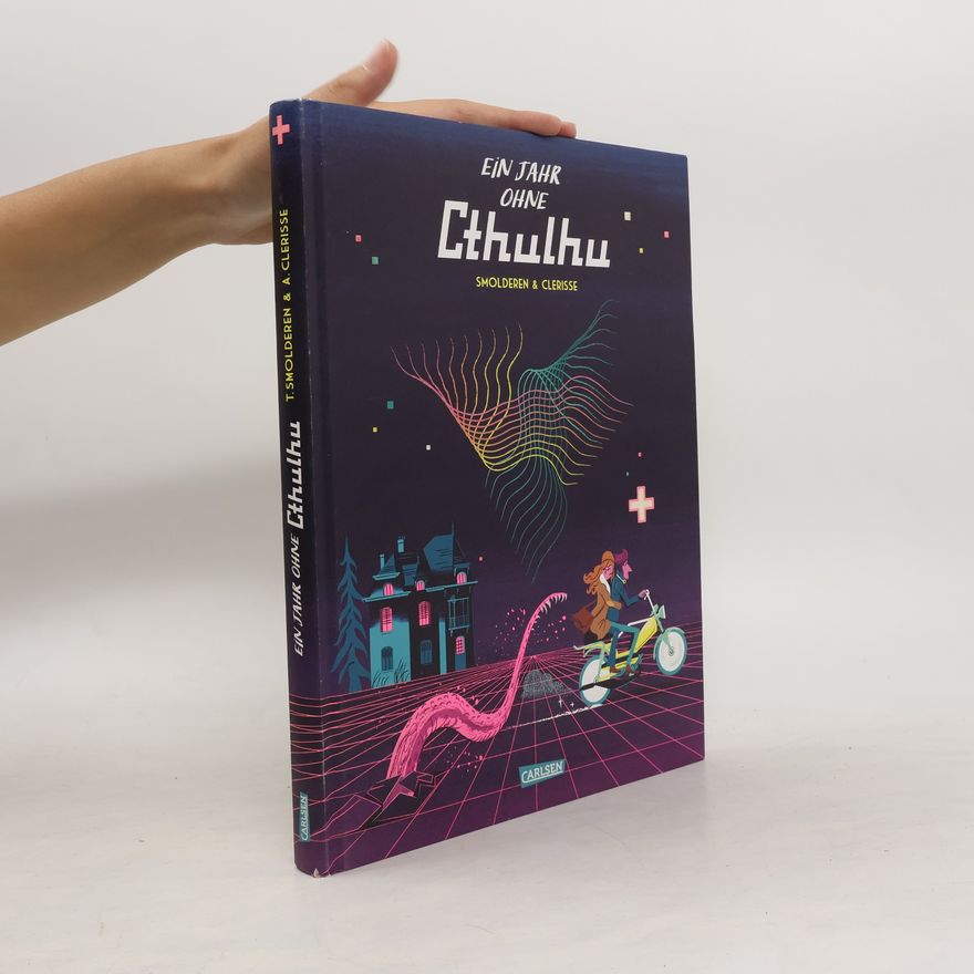 Thierry Smolderen Ein Jahr ohne Cthulhu