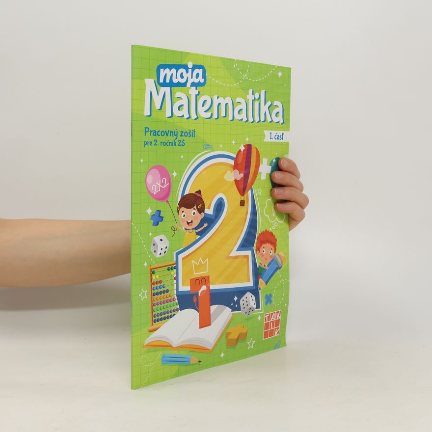 Various authors Moja Matematika 1. časť