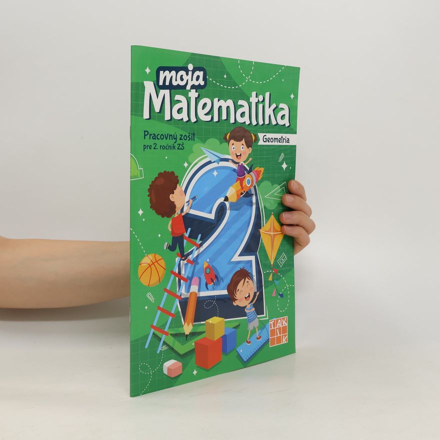 Eva Virostková Moja matematika 2. Geometria