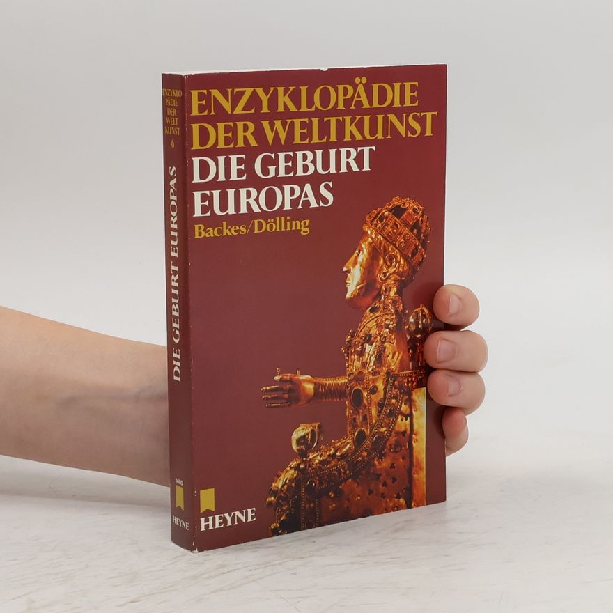 Magnus Backes Die Geburt Europas