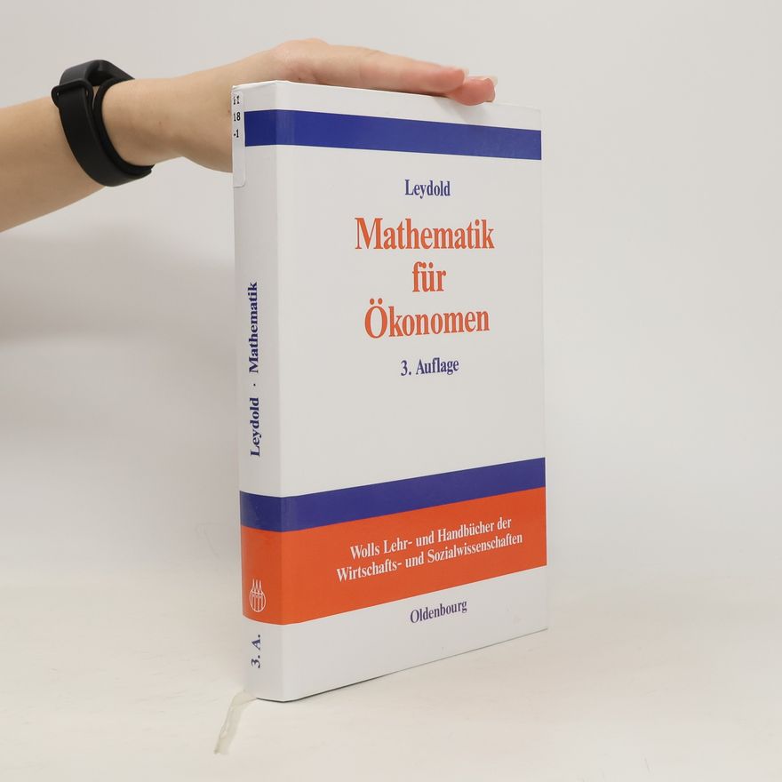 Josef Leydold Mathematik für Ökonomen