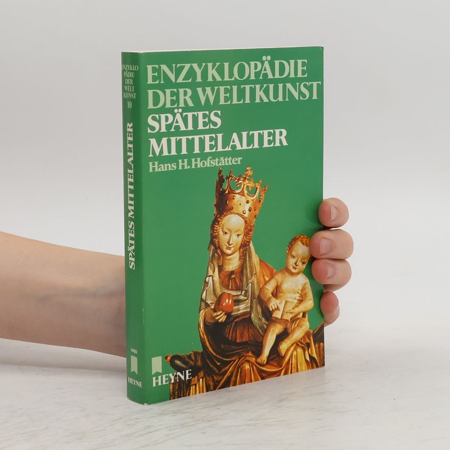 Hans Helmut Hofstätter Spätes Mittelalter