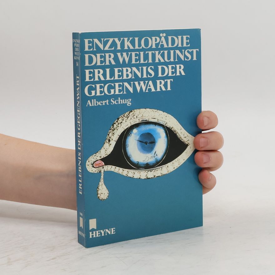 Albert Schug Erlebnis der Gegenwart