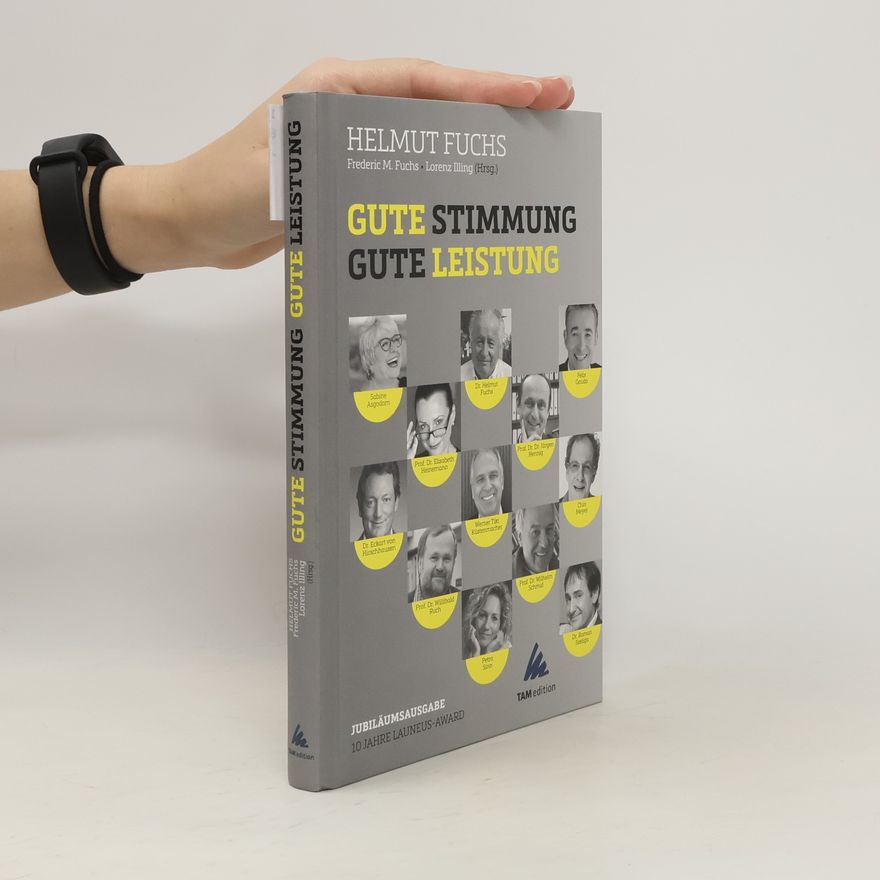 Helmut Fuchs Gute Stimmung - gute Leistung