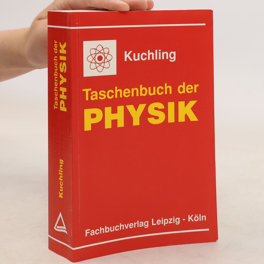 Horst Kuchling Taschenbuch der Physik