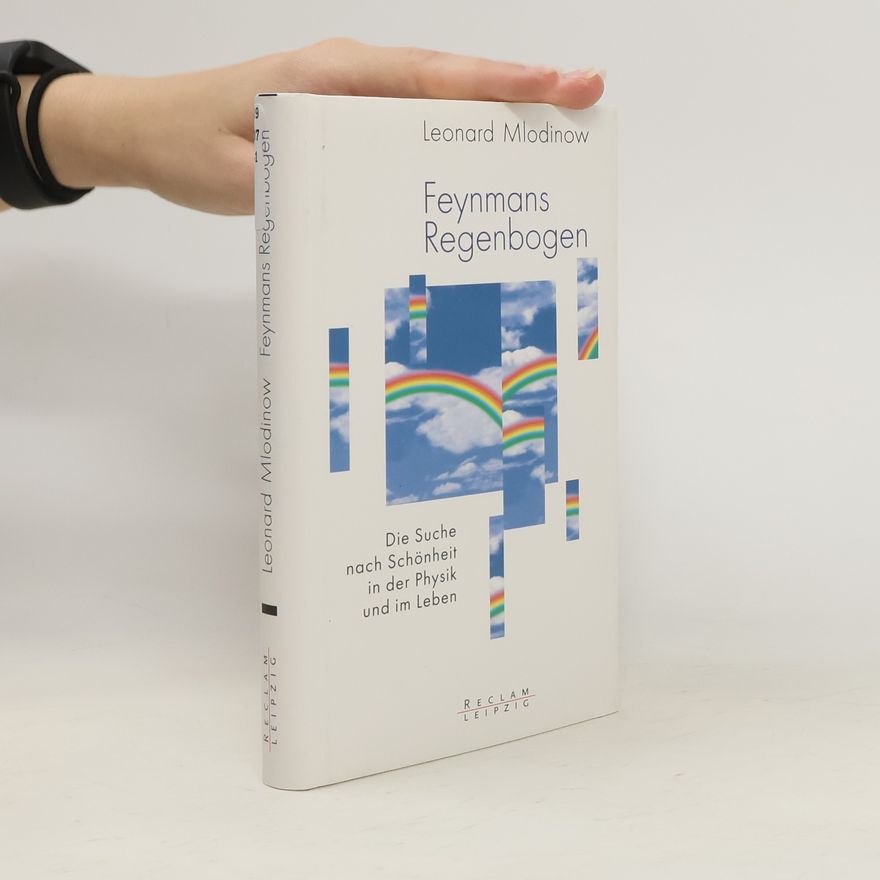 Leonard Mlodinow Feynmans Regenbogen