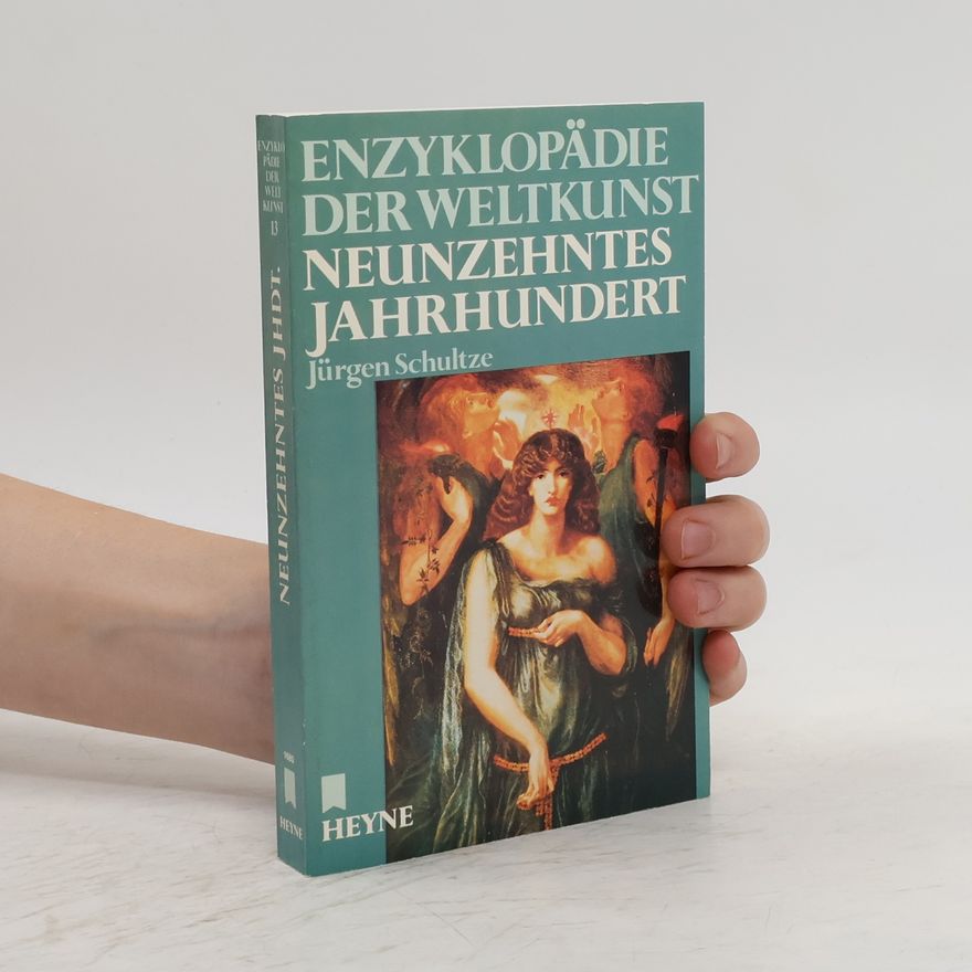 Jürgen Schultze Neunzehntes Jahrhundert