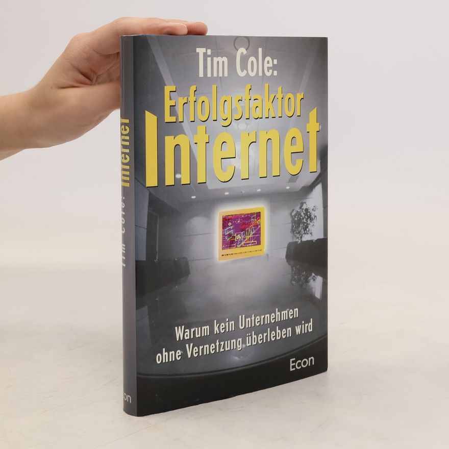 Tim Cole Erfolgsfaktor Internet
