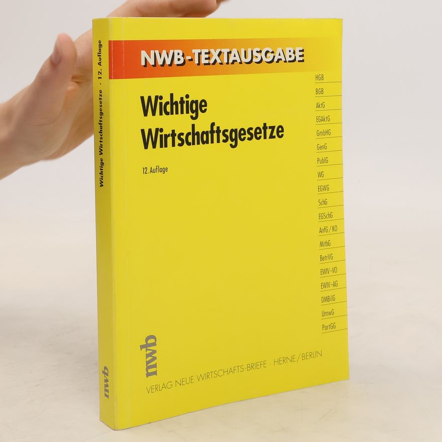 Various authors Wichtige Wirtschaftsgesetze