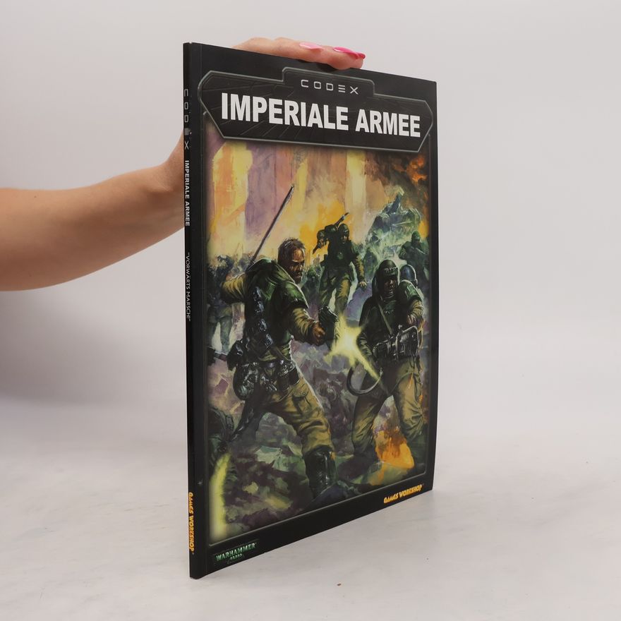 Autorenkollektiv Codex. Imperiale Armee