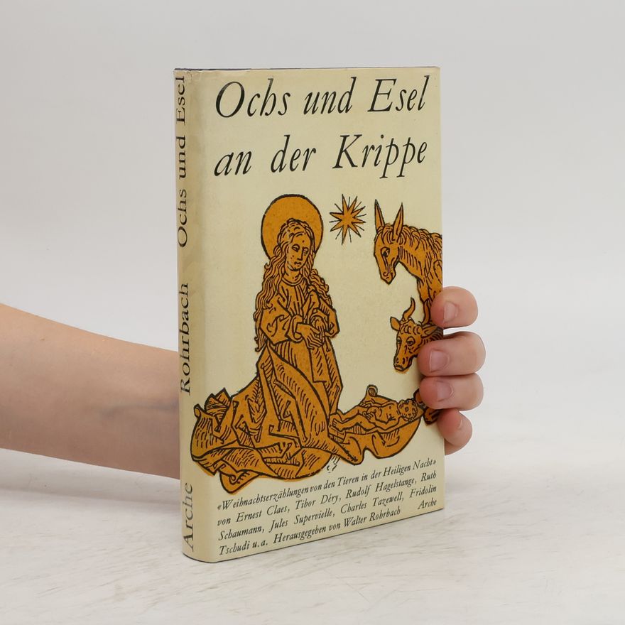 Walter Rohrbach Ochs und Esel an der Krippe