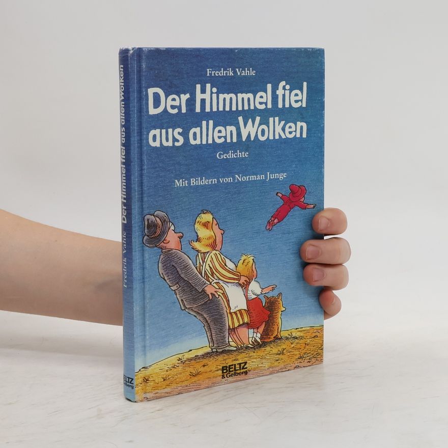 Fredrik Vahle Der Himmel fiel aus allen Wolken