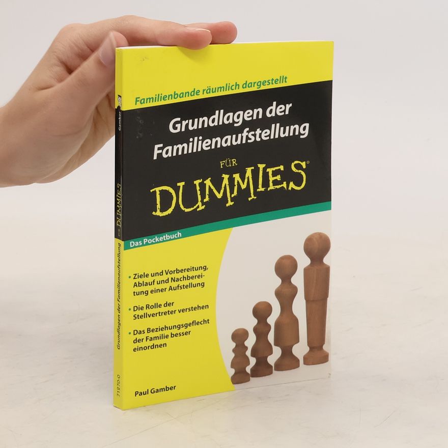 Paul Gamber Grundlagen der Familienaufstellung für Dummies