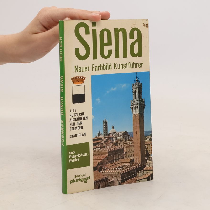 Autorenkollektiv Siena: Neuer Farbbild Kunstführer