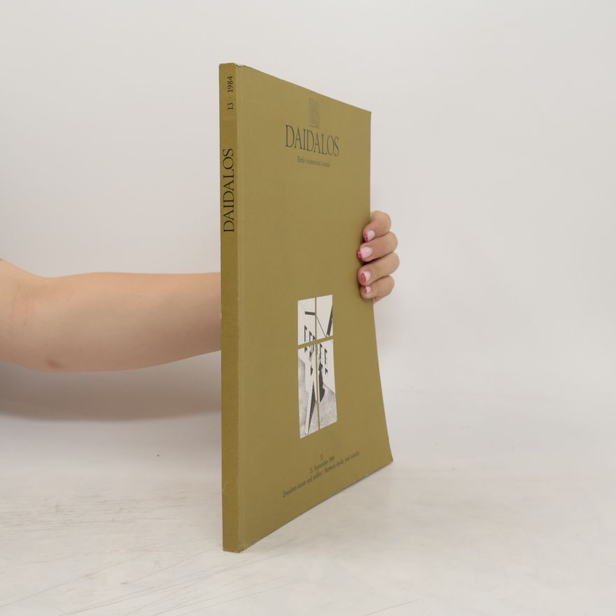 Autorenkollektiv Daidalos: Architektur Kunst Kultur 13