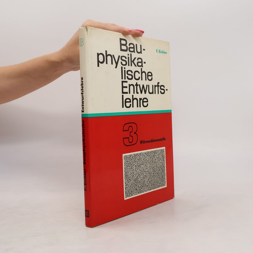 Collectif d'auteurs Bauphysikalische Entwurfslehre 3